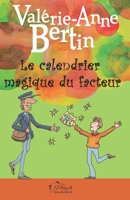 Le calendrier magique du facteur: Roman illustré dès 8 ans B08PM3BYTR Book Cover