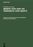 Schriftwechsel mit Metternich. Zweiter Teil: 1820-1832 (German Edition) 3486742736 Book Cover