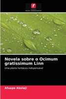 Novela sobre o Ocimum gratissimum Linn 6203369063 Book Cover