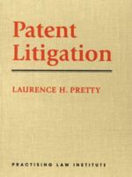 Patent Litigation: Strategy, Negotiation, Forms 1402400403 Book Cover