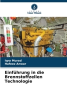Einführung in die Brennstoffzellen Technologie (German Edition) 6207658256 Book Cover