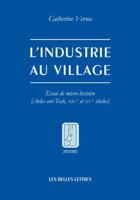 L' Industrie Au Village: Essai de Micro-Histoire (Arles-Sur-Tech, Xive Et Xve Siecles) 2251447601 Book Cover