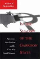 In the Shadow of the Garrison State 0691048908 Book Cover