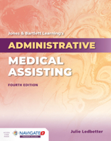 Jones & Bartlett Learning's Administrative Medical Assisting 1284218163 Book Cover