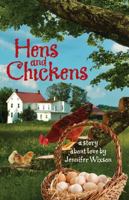 Hens and Chickens 0963668986 Book Cover