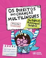 Os Direitos das Crianças Multilíngues (Portuguese Edition) 1962185486 Book Cover