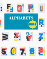 Alphabets for Kids: Fun Coloring Letters B09SP441SF Book Cover