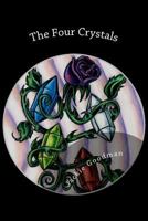 The Four Crystals 1460987942 Book Cover