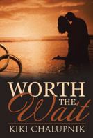 Worth the Wait 1512735361 Book Cover