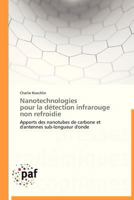 Nanotechnologies Pour La Da(c)Tection Infrarouge Non Refroidie 3838176642 Book Cover