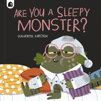 Are You a Sleepy Monster? 0711283370 Book Cover