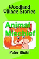 Woodland Village Stories 150069634X Book Cover