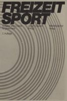Freizeitsport: Aufgabe Und Chance Fur Jedermann 3531091727 Book Cover