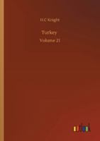 Turkey: Volume 21 3752347597 Book Cover