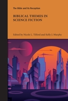 Biblical Themes in Science Fiction 1628374594 Book Cover