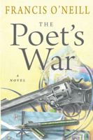 The Poet's War: A Novel 3951979607 Book Cover