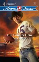 Hill Country Hero 0373753004 Book Cover