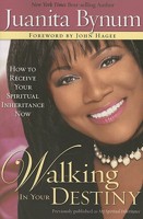 Walking in Your Destiny 1599790009 Book Cover
