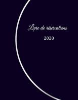 Livre de réservation 2020: pour restaurants, bistrots et hôtels | 370 pages - 1 jour=1 page | couverture du livre numéro 9 (French Edition) 1656393794 Book Cover