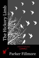 The Hickory Limb 1532706146 Book Cover