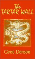 The Tartar Wall 0759635196 Book Cover