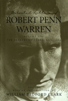 Selected Letters of Robert Penn Warren, Volume One: The Apprentice Years, 1924-1934 (Southern Literary Studies) 0807125369 Book Cover