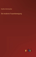 Die moderne Frauenbewegung 3368242865 Book Cover