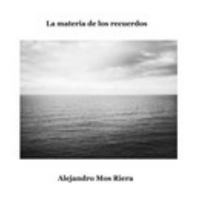 La materia de los recuerdos 1715460006 Book Cover