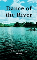 Dance of the River 9356455503 Book Cover