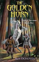 The Golden Horn (Hero of Shandor) 1481203517 Book Cover