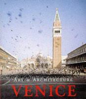 Venice: Art & Architecture 0760722315 Book Cover