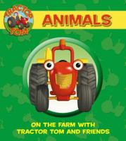 Animals: On the Farm with Tractor Tom and Friends: Animal Noises 0007189109 Book Cover
