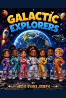 Galatic Explorer's: Earth B0HGSD65TV Book Cover