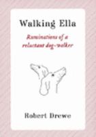Walking Ella a Dog Day Dossier 0670029629 Book Cover