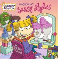 Angelica's Sassy Styles (Rugrats) 0689848412 Book Cover