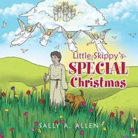 Little Skippy's Special Christmas 1499038739 Book Cover