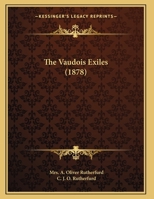 The Vaudois Exiles 1165137062 Book Cover