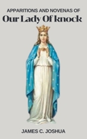 Apparitions And Novenas Of Our Lady of Knock B0GY68ZZ4Y Book Cover