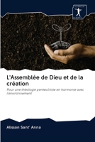 L'Assemblée de Dieu et de la création 620096520X Book Cover