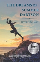 The Dreams Of Summer Dartson 0975621661 Book Cover