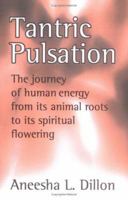 Tantric Pulsation 1905399014 Book Cover