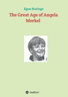 The Great Age of Angela Merkel 3743930994 Book Cover