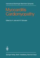 Myocarditis: Cardiomyopathy:  Selected Problems Of Pathogenesis And Clinic 3540116176 Book Cover