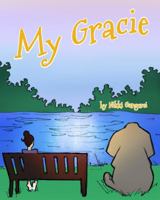 My Gracie 0692050337 Book Cover