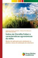 Índice de Clorofila Falker e características agronômicas do milho 620218387X Book Cover