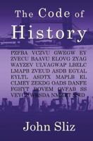 The Code of History 1927679052 Book Cover