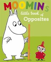Moomin's Little Book of Opposites 0141330570 Book Cover