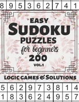 Easy Sudoku Puzzles for Beginners: 200 Easy Sudoku Logic Games and Solutions for Kids and Learners. Large Print Multiple Grids (Series Vol 1) : Halloween, Thanksgiving and Christmas Gift 1695290852 Book Cover