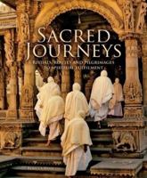 Sacred Journeys 1847324371 Book Cover