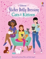 Sticker Dolly Dressing Cats and Kittens 183540541X Book Cover